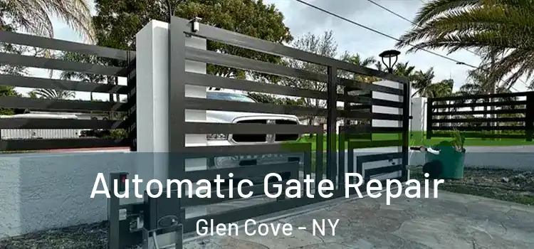 Automatic Gate Repair Glen Cove - NY
