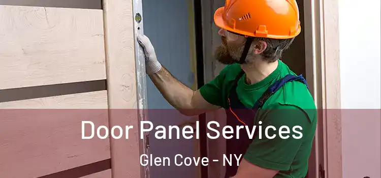 Door Panel Services Glen Cove - NY