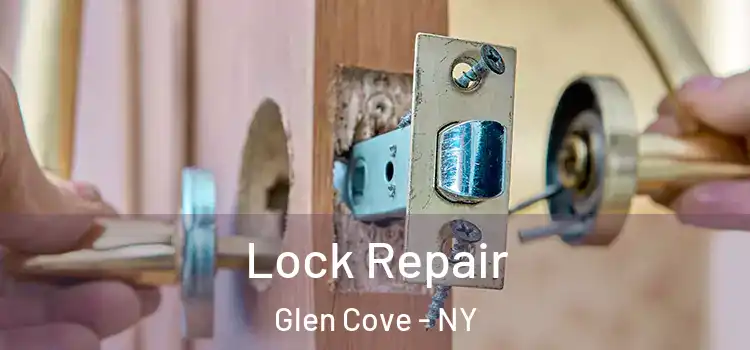 Lock Repair Glen Cove - NY