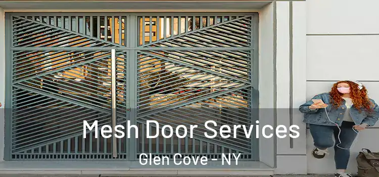 Mesh Door Services Glen Cove - NY